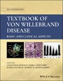 Textbook of Von Willebrand Disease - Basic and Clinical Aspects