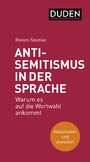 Antisemitismus in der Sprache - Warum es auf die Wortwahl ankommt