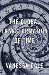 Global Transformation of Time - 1870-1950