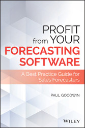 Profit From Your Forecasting Software - A Best Practice Guide for Sales Forecasters