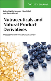 Nutraceuticals and Natural Product Derivatives - Disease Prevention & Drug Discovery
