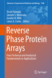 Reverse Phase Protein Arrays - From Technical and Analytical Fundamentals to Applications